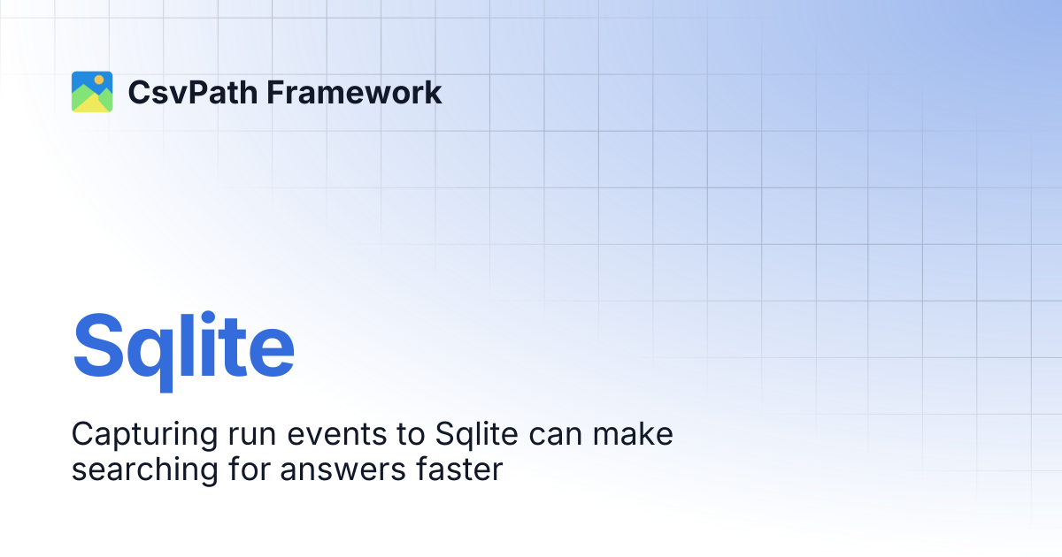 Sqlite | CsvPath Framework