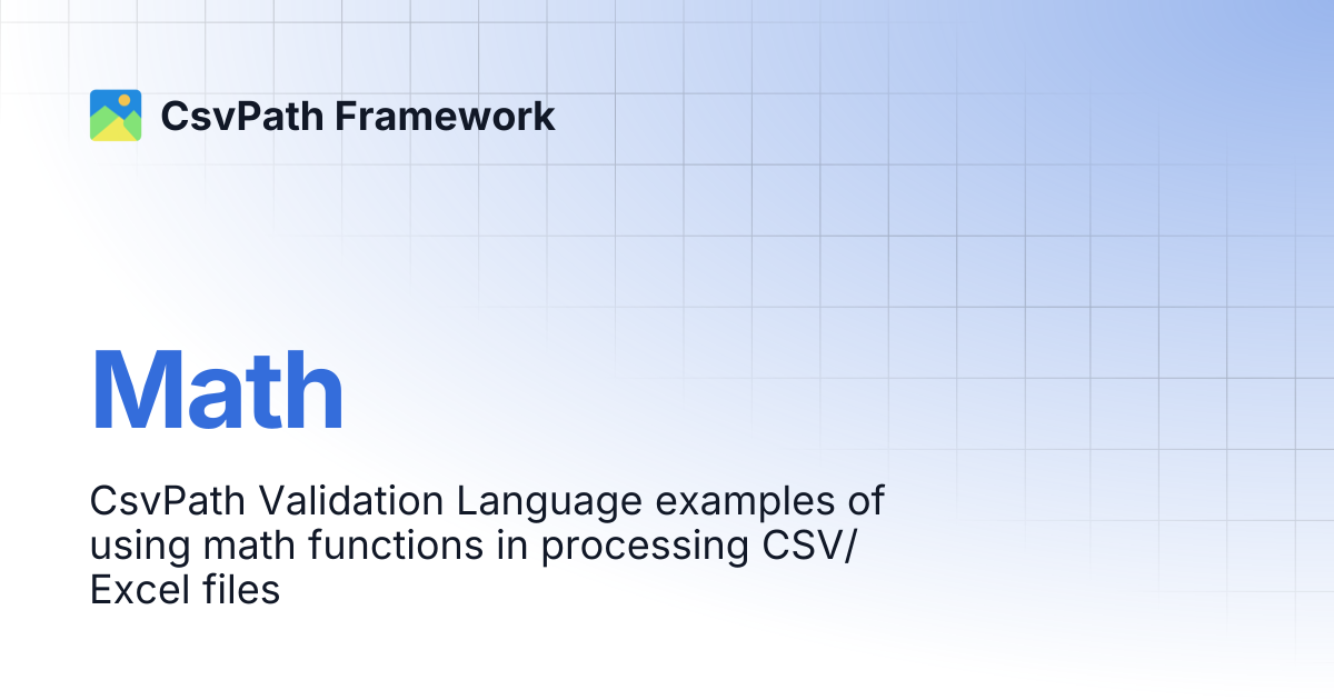 Math | CsvPath Framework