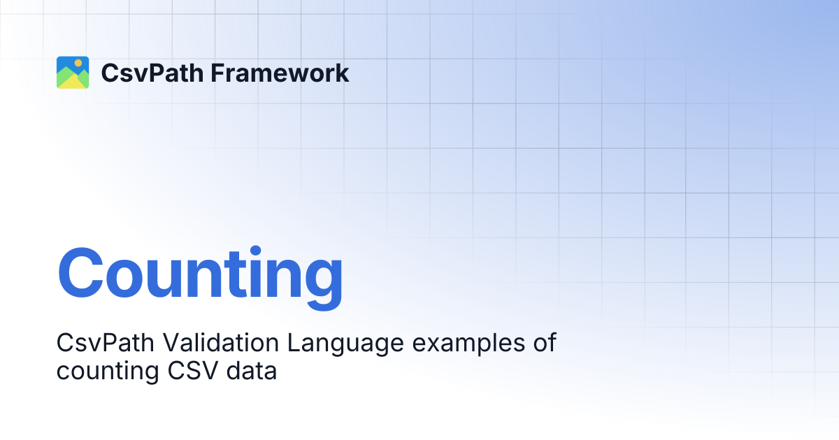 Counting | CsvPath Framework